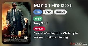 Man on Fire (2004)