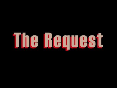 The Request | Kick The Ladder Short Film | Peaberry Film Festival