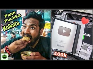 Paan Puchka, Bread Chaat, Kanji Vada in Kolkata || Indian Street Food & Silver Play Button Unboxing