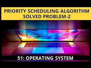 Priority Scheduling Algorithm in OS | Priority Scheduling Algorithm Solved Problem -2