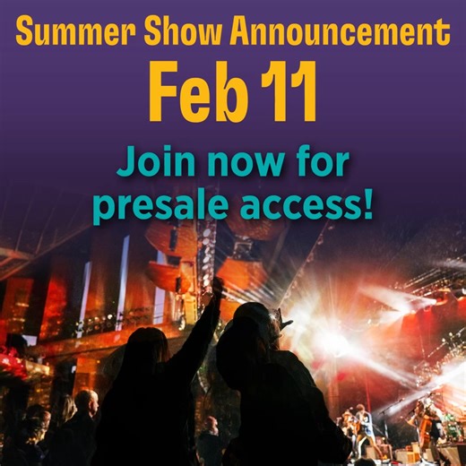 BIG ANNOUNCEMENT ON FEB 11: Summer shows are almost here. Get to the front of the line—become a Wolf Trap member now for presale access! → wolftrap.org/membership | Wolf Trap | Facebook