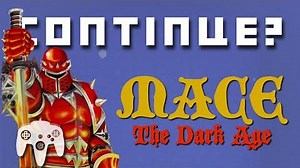 Mace- The Dark Age (N64) - Continue?