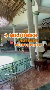 TE GUSTA LA ZONA NORTE‼️ AQUI TE MUESTRO LOS 3 MEJORES HOTELES EN PUERTO PLATA 🔹 IBEROESTAR COSTA DORADA 🔹 EMOTIONS PLAYA DORADA 🔹 GRAN VENTANA ¿ CUAL HAZ VISITADO TU? ⬇️😰 | Alahia Travel SRL