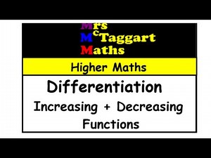 Differentiation Increasing and Decreasing Functions