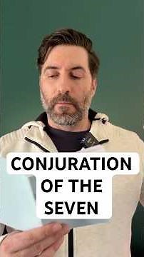 Conjuration of the Seven - EXCELLENT Spiritual Protection & Banishing Prayer