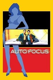 Auto Focus (2002) - AZ Movies