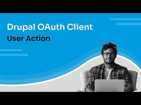 Drupal OAuth Client - User Actions