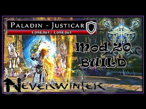Mod 20 Paladin TANK Build *MAX* Survivability, for All Party Content - Neverwinter 2021