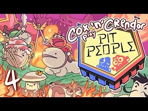 Pit People with Crendor [Part 4] - Like The Podcast, But With Monsters