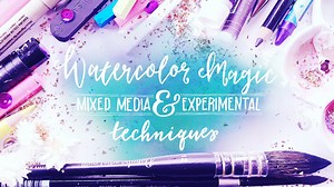 Watercolor Magic: Mixed Media & Experimental Techniques | Yasmina Creates | Skillshare