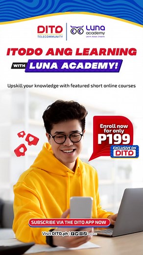 It's never too late to learn new skills. Check out LUNA Academy's online courses for only P199. Subscribe now via the DITO APP! TODO learning experience, exclusive on DITO 👌 #LunaAcademy #TodoNaDITO #DITOtelecommunity | DITO Telecommunity