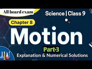 Science 9th NCERT | "गति" Motion कक्षा 9 part 3 | Motion class 9/Physics/Uniform & NonUniform Motion