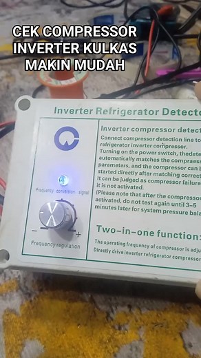 ALAT CEK COMPRESSOR KULKAS INVERTER | Akhmad Nurdi