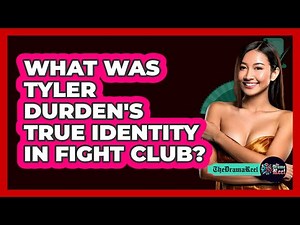 What Was Tyler Durden's True Identity in Fight Club?