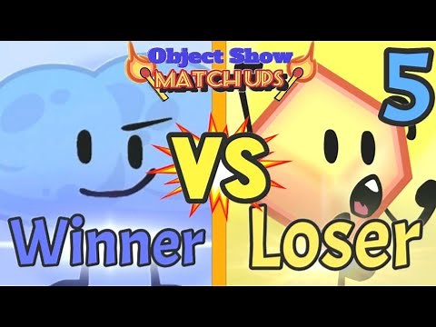 Object Show Matchups 5: Winner VS Loser (TPOT VS BFB)