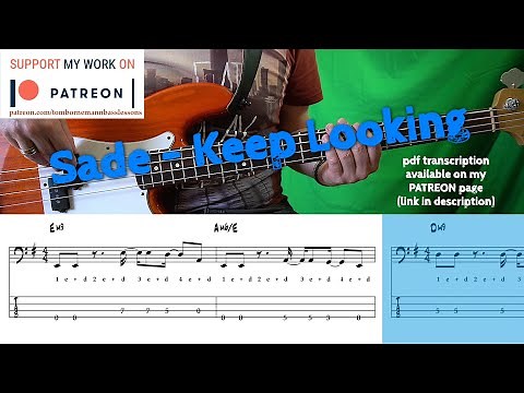 Sade - Keep Looking (Bass cover with tabs)