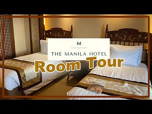 The Manila Hotel Superior Deluxe Room Tour