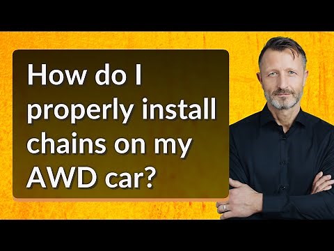 How do I properly install chains on my AWD car?