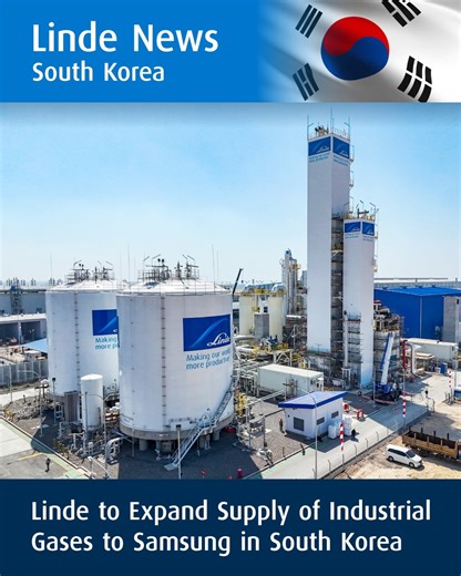 Linde will increase its supply of ultra-high-purity atmospheric, process and specialty gases to Samsung’s world-class semiconductor manufacturing complex in Pyeongtaek, South Korea. Linde is the main supplier of industrial gases to Samsung's complex at Pyeongtaek and already has multiple on-site facilities supplying essential gases. Under a new agreement, Linde will build, own and operate an eighth on-site air separation unit to supply nitrogen, oxygen and argon. Linde will also supply Samsung w