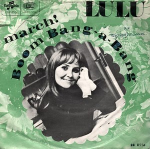 Lulu - Boom Bang-A-Bang / March!