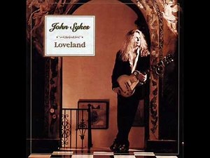 John Sykes - Don't Say Goodbye