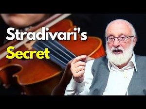What Was Antonio Stradivari’s Secret to Making the Best Violins in History?