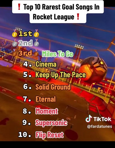 Top 10 Rarest Goal Songs In Rocket League