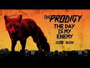 The Prodigy - The Day Is My Enemy OUT NOW