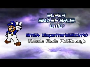 Super Smash Bros. Crusade CMC+ V8 - SMG4 (SuperMarioGlitchy4) Arcade mode playthrough