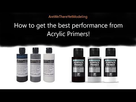 How to get the best performance out of Acrylic Primers!