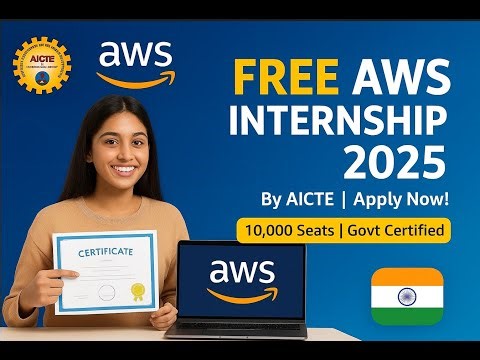 🚀 AICTE AWS Internship 2025 | Free Government Internship with Certificate | How to Apply
