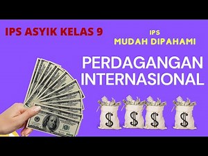 Social Studies Grade 9 Even Semester International Trade Definition of International Trade