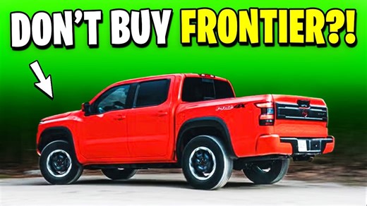 7 reasons why it's best not to buy Nissan Frontier!