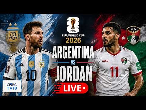 🔴Argentina vs Jordan LIVE: ARG vs JOR FIFA World Cup 2026 LIVE | Messi | Alvarez | Martinez | N18G