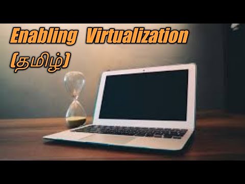 (Tamil) Enabling Virtualization in Windows 10 | Today's Encyclo | Techno Tips