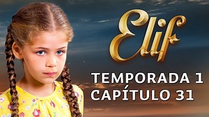 27K views · 1.1K reactions | Elif Temporada 1 Capítulo 31 | Español | Elif en Español | Facebook