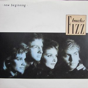 Bucks Fizz - New Beginning