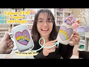 Epson F170 Not printing Turquoise | Color Settings on Sublimation Printer| Sublimation For Beginners