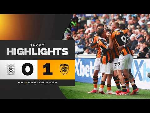 The Tigers make it Two from Two! Coventry City 0-1 Hull City | Premier League Highlights