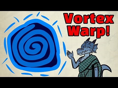 Vortex Warp does a lot of damage in Dnd 5e! - Advanced guide to Vortex Warp