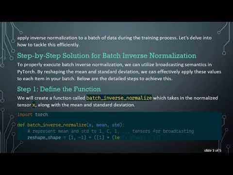 Efficiently Handle Batch Input for Inverse Normalization in Neural Networks using PyTorch