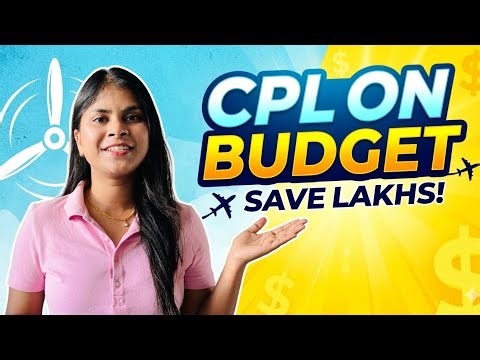 How to Do CPL on a Budget | Save Lakhs in Pilot Training ✈️✨