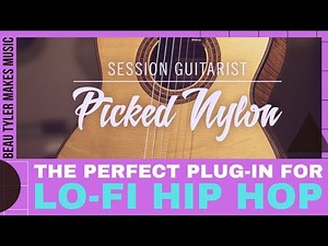 Native Instruments | Session Guitarist: Picked Nylon | Tutorial +Song | Maschine / Komplete Kontrol