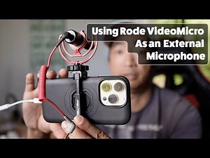 Using The Rode VideoMicro as an External Microphone for iPhone 14 Pro and Macbook Pro