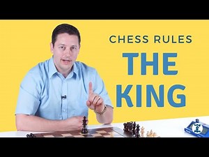 Rules of Chess #4 The King - Elliott Neff Chess4Life