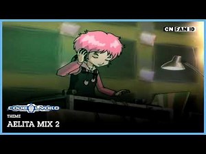 Code Lyoko Theme : Aelita Mix 2 | Cartoon Network Fan Indonesia