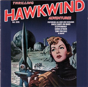 Hawkwind - Thrilling Hawkwind Adventures Live 1976