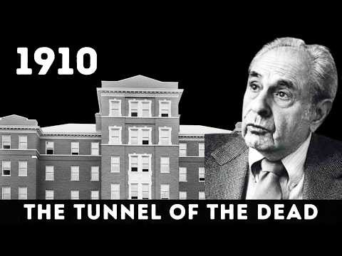 (Kentucky, 1910) The Sanatorium That Built a Tunnel to Hide Its Dead: Waverly Hills Documentary