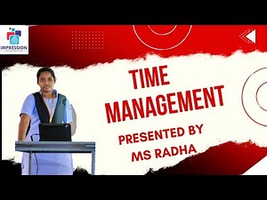 Time Management A PPT by Ms Radha Madhavi VEED