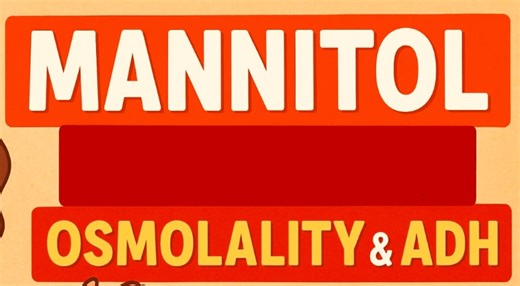 Mannitol and ADH: Made Simple